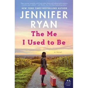 The Me I Used to Be -- Jennifer Ryan